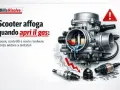 Il carburatore, essenziale per il motore dello scooter, se difettoso causa affogamento. Ecco come risolvere.